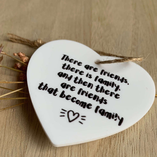 Hart Hanger 'Vrienden worden Familie'