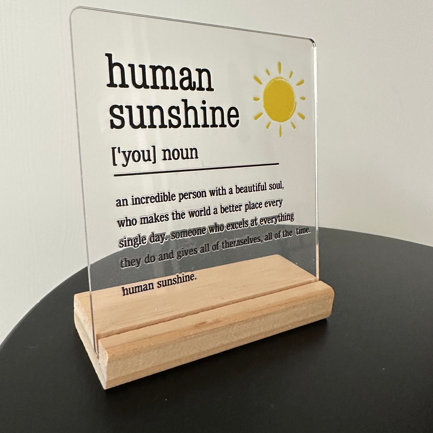 Cadeautje ‘you- human sunshine’ inclusief houten blokje